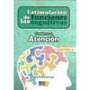 ESTIMULACIN DE LAS FUNCIONES COGNITIVAS, ATENCION NIVEL 2