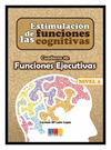 ESTIMULACIN DE LAS FUNCIONES COGNITIVAS, NIVEL 2 CUADERNO 10