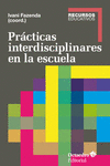 PRCTICAS INTERDISCIPLINARES EN LA ESCUELA