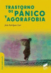 TRASTORNOS DE PANICO Y AGORAFOBIA