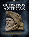 GUERREROS AZTECAS