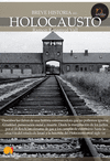 BREVE HISTORIA DEL HOLOCAUSTO