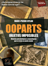 OOPARTS. OBJETOS IMPOSIBLES
