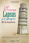 ERRORES, LAPSUS Y GAZAPOS DE LA HISTORIA