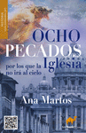 OCHO PECADOS POR LOS QUE LA IGLESIA NO IR AL CIELO? Y NO PEDIR PERDN