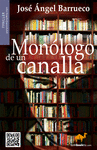 MONLOGO DE UN CANALLA