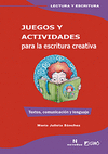 JUEGOS Y ACTIVIDADES PARA LA ESCRITURA CREATIVA