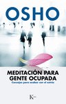 MEDITACIN PARA GENTE OCUPADA