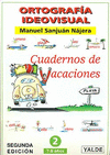 ORTOGRAFIA IDEOVISUAL 2 CUADERNOS DE VACACIONES 7-8 AOS