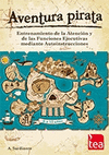 AVENTURA PIRATA. ENTRENAMIENTO DE LA ATENCIN Y DE LAS FUNCIONES EJECUTIVAS MEDIANTE AUTOINSTRUCCIONES