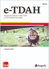 E-TDAH. ESCALA DE DETECCIN DEL TDAH Y DIFICULTADES ASOCIADAS.