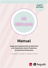MI REFLEJO. JUEGO PARA LA PREVENCIN E INTERVENCIN PSICOLGICA EN LOS TRASTORNOS DE LA CONDUCTA ALIMENTARIA (B)