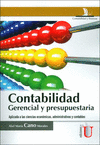 CONTABILIDAD GERENCIAL Y PRESUPUESTARIA. APLICACIONES A LAS CIENCIAS ECONMICAS,