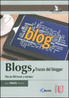 BLOGS. TRUCOS DEL BLOGGER. MS DE 300 TRUCOS Y CONSEJOS