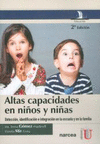 ALTAS CAPACIDADES EN NIOS Y NIAS. DETECCIN, IDENTIFICACIN E INTEGRACIN EN L