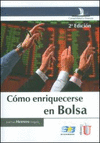 CMO ENRIQUECERSE EN BOLSA