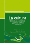 CULTURA. IDENTIDAD, ECONOMA Y POLTICAS PBLICAS. FORO PAIPA 2010