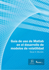 GUA DE USO EN MATLAB EN EL DESARROLLO DE MODELOS DE VOLATILIDAD