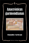 ANACRÓNICAS GARMONDIANAS