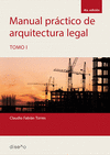 MANUAL PRÁCTICO DE ARQUITECTURA LEGAL 1