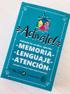 ACTIVATE. ESTIMULA TU CEREBRO, EJERCITA: MEMORIA, LENGUAJE Y ATENCINJUEGO ACTIVATE