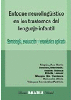 ENFOQUE NEUROLINGUISTICO EN TRASTORNOS LENGUAJE INFANTIL