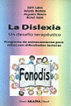 LA DISLEXIA. UN DESAFO TERAPUTICO