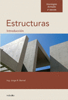 HORMIGON ARMADO - ESTRUCTURAS. INTRODUCCION A LAS ESTRUCTURAS