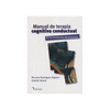 MANUAL DE TERAPIA COGNITIVA CONDUCTUAL DE LOS TRASTORNOS DE ANSIEDAD