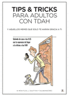 (S/DEV) TIPS & TRICKS PARA ADULTOS CON TDAH Y AQUE